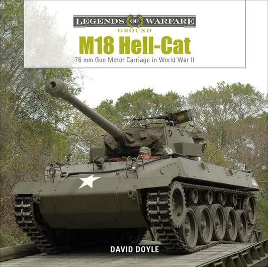 David Doyle | M18 Hell-Cat : 76 mm Gun Motor Carriage in World War II