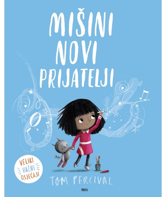 Percival, Tom | Mišini novi prijatelji
