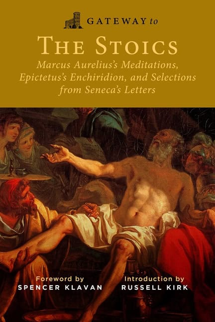 Marcus Aurelius, Epictetus, Seneca Intr | Gateway To The Stoics