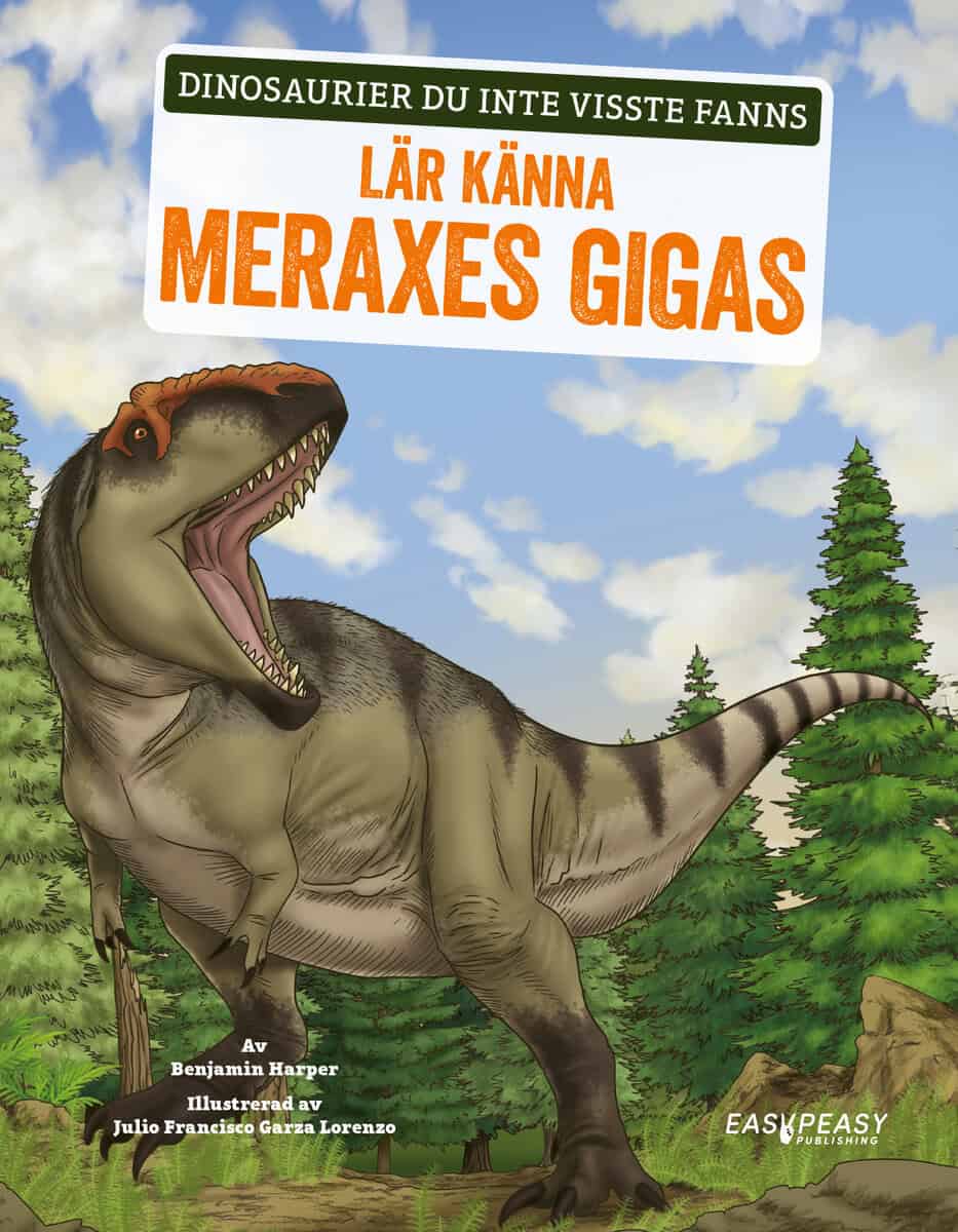 Harper, Benjamin | Lär känna Meraxes Gigas