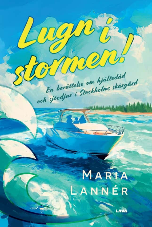 Lannér, Maria | Lugn i stormen!