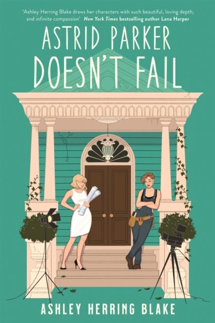 Blake, Ashley Herring | Astrid Parker Doesn't Fail