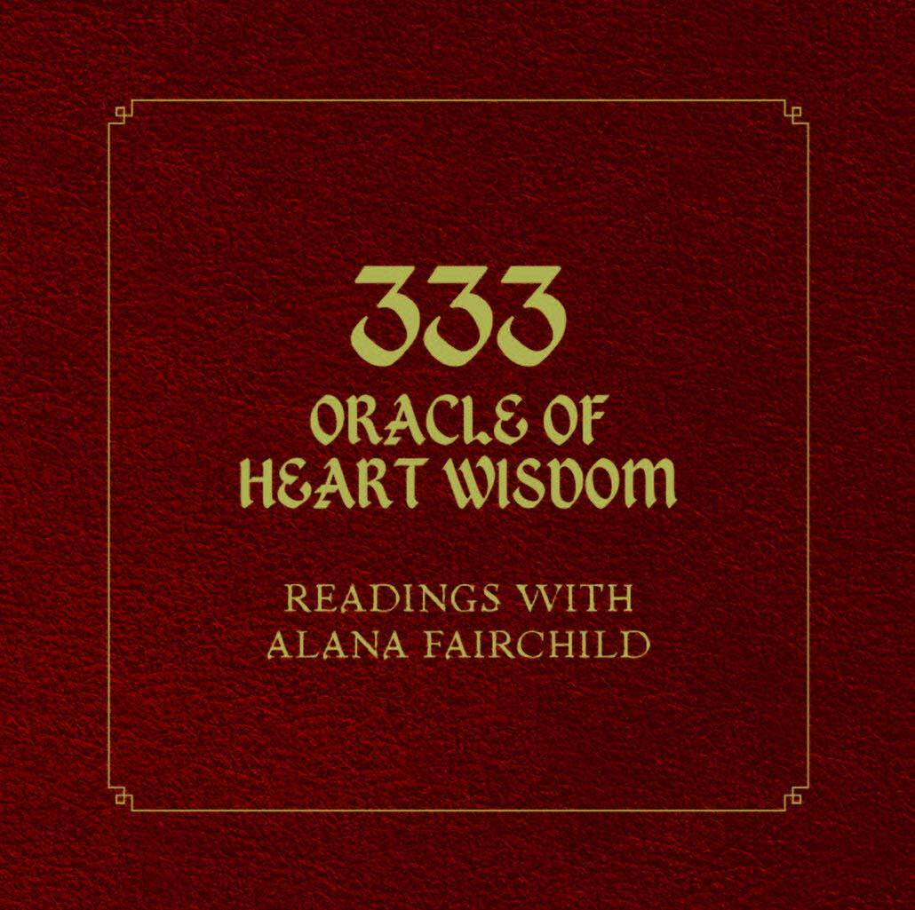 Alana Fairchild | 333 Oracle Of Heart Wisdom : Value, object or array expected.* Line 1, Column 2  Extra non-whitespace ...