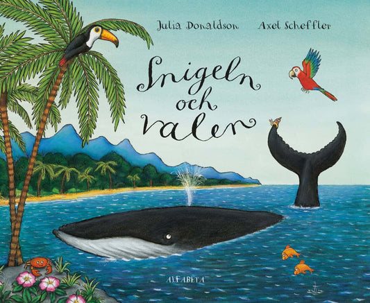 Donaldson, Julia | Snigeln och valen