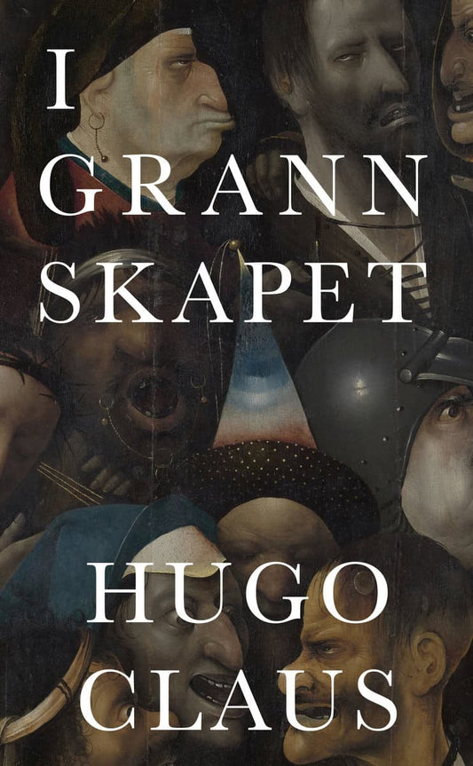Claus, Hugo | I grannskapet