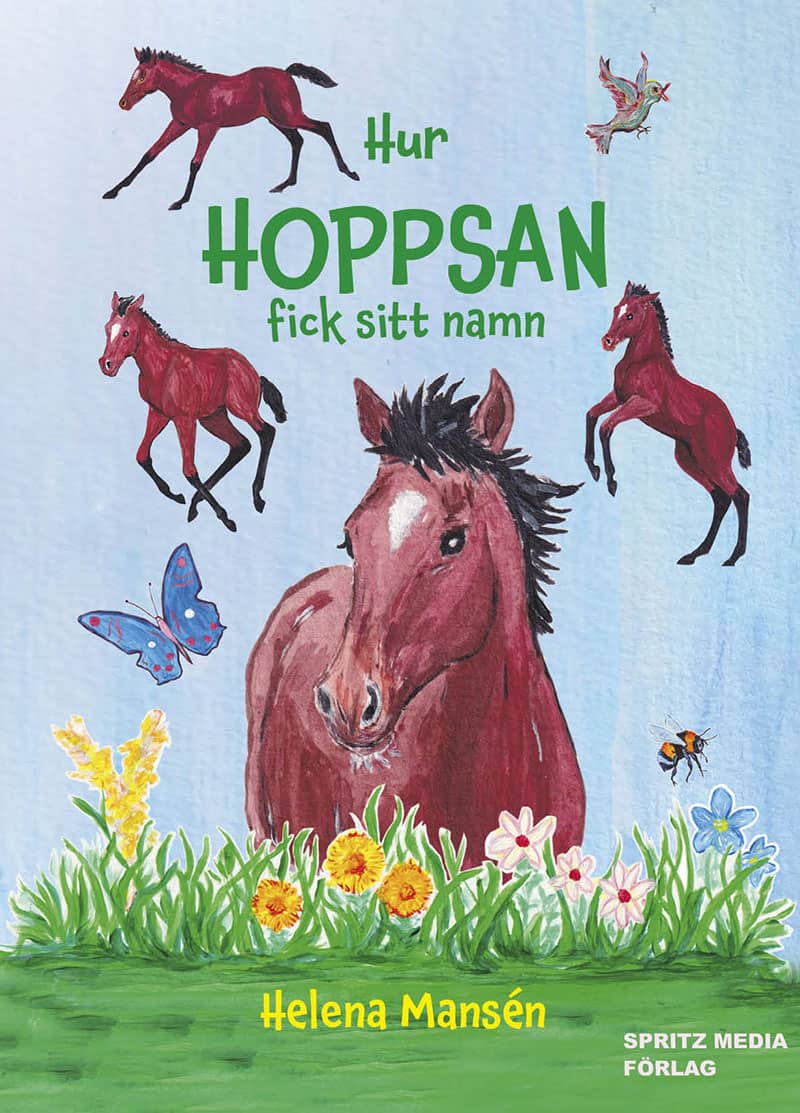 Mansén, Helena | Hur Hoppsan fick sitt namn
