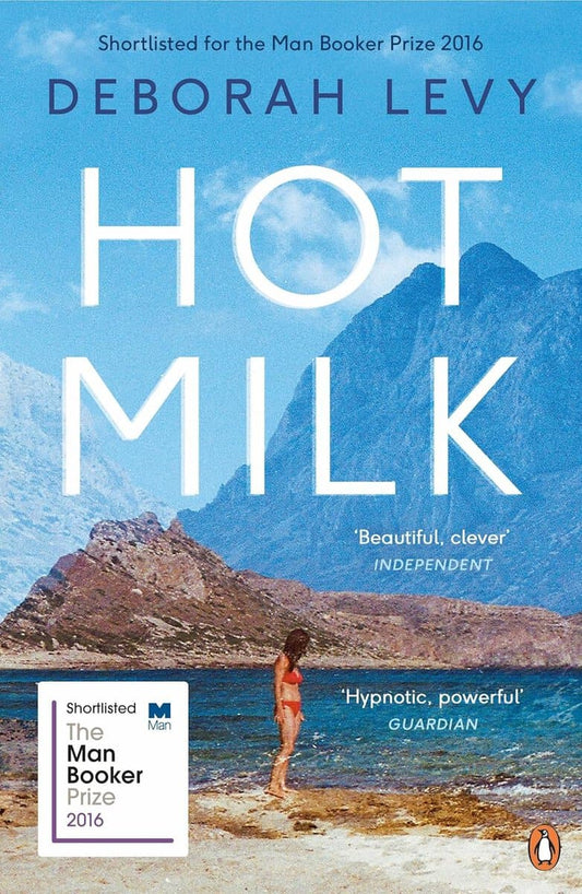 Levy, Deborah | Hot Milk
