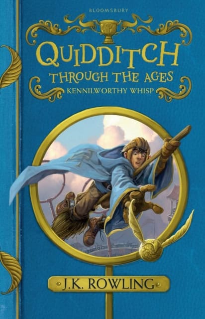 Rowling, J. K. | Quidditch Through the Ages