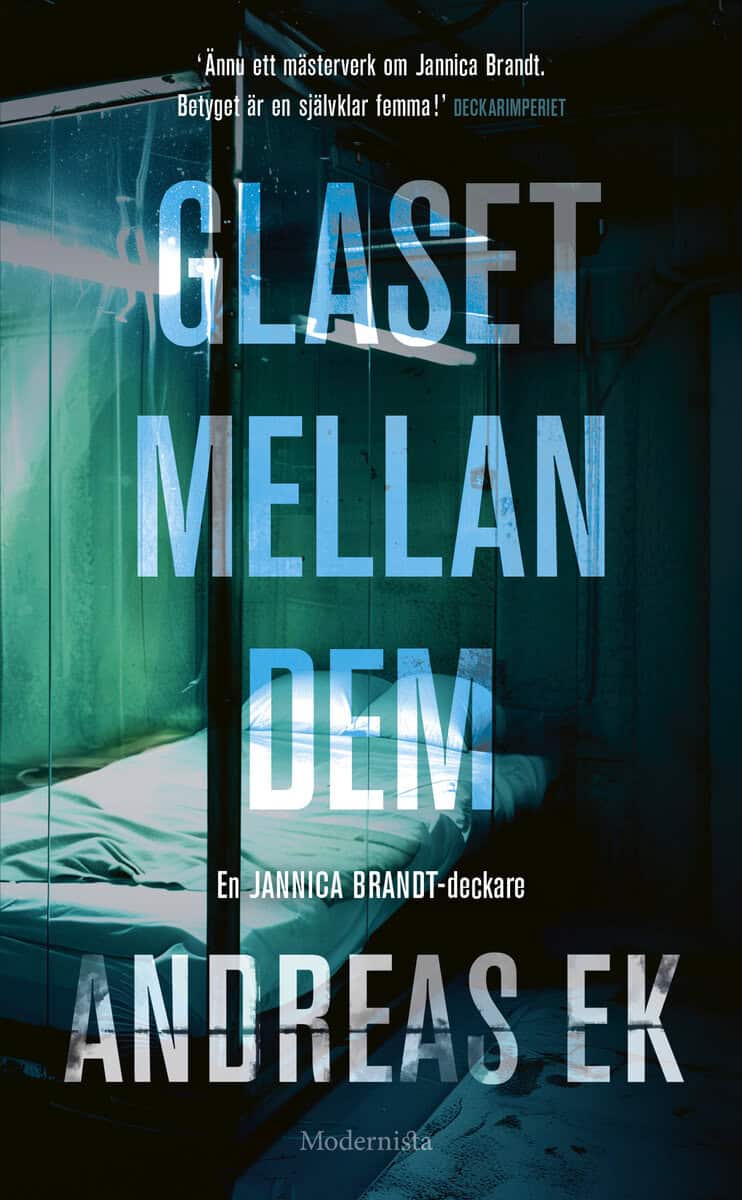 Ek, Andreas | Glaset mellan dem