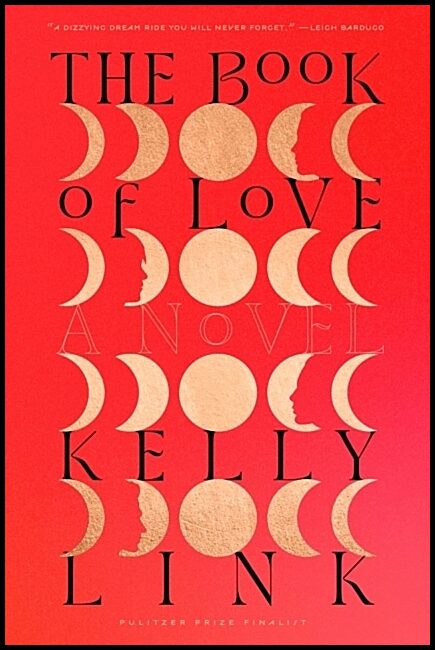 Link, Kelly | The Book of Love