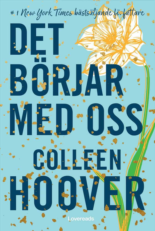 Hoover, Colleen | Det börjar med oss