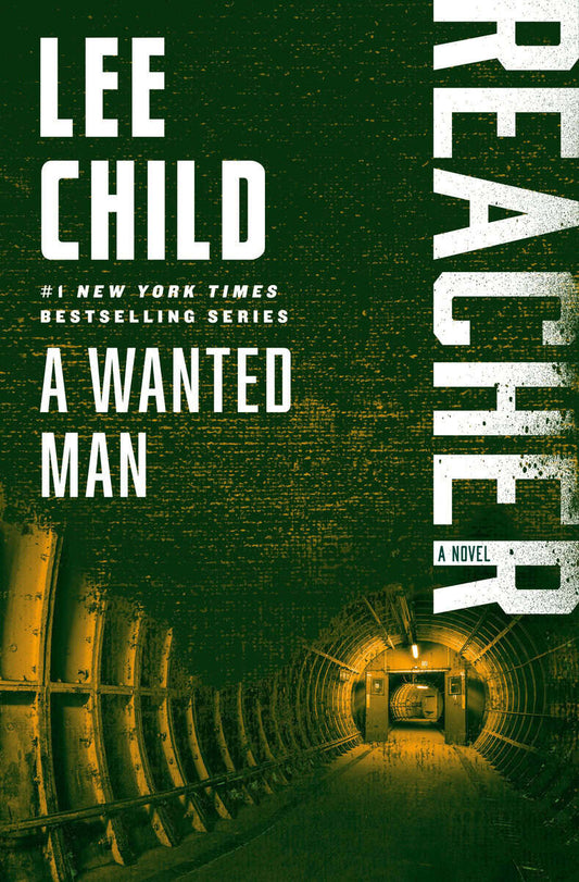 Child, Lee | A Wanted Man : A Reacher Novel