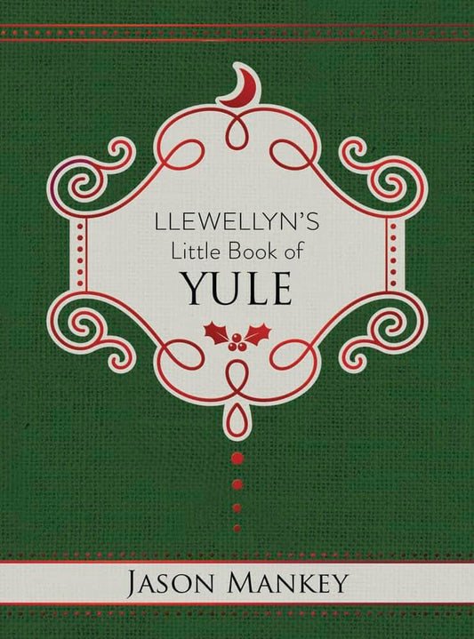 Mankey, Jason | Llewellyn's Little Book of Yule