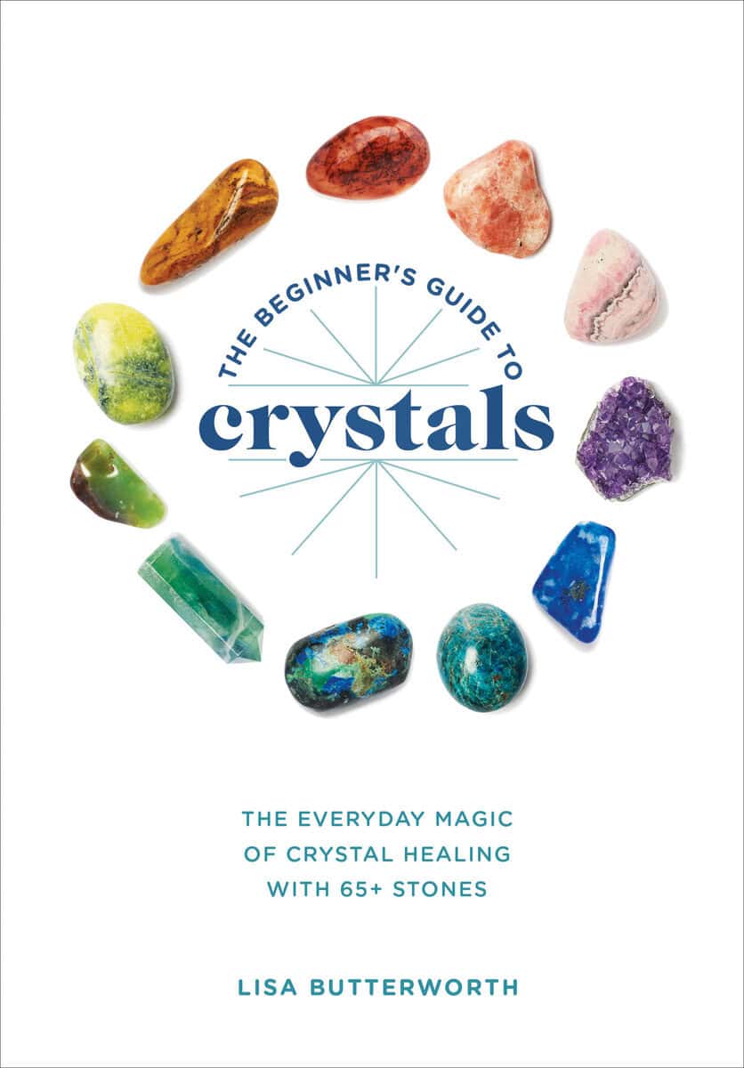 Butterworth, Lisa | The Beginner's Guide to Crystals