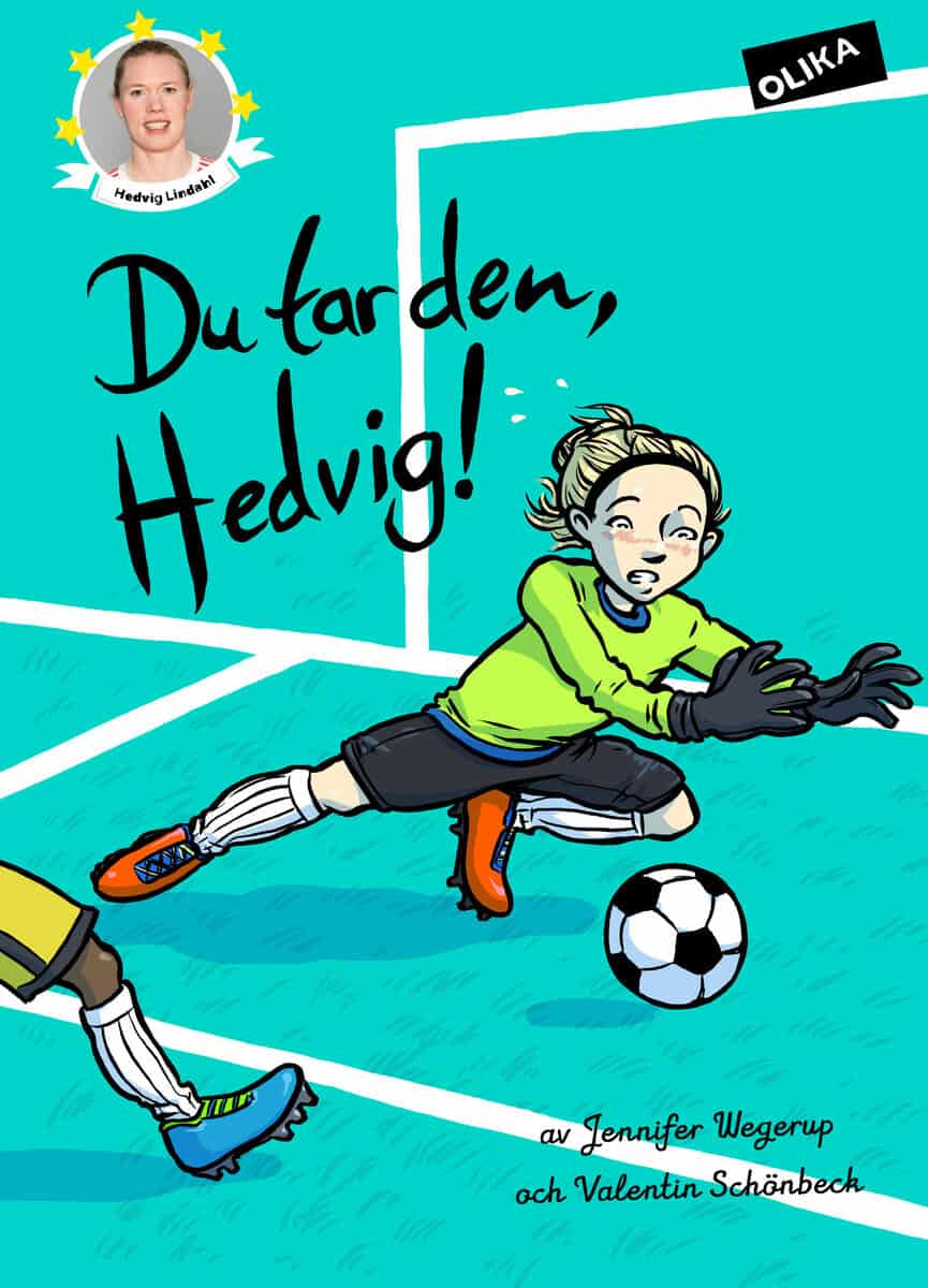 Wegerup, Jennifer | Du tar den, Hedvig!