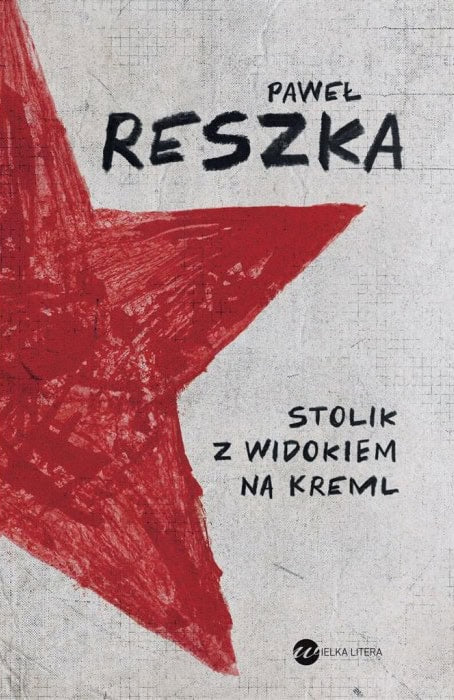 Reszka, Paweł | Stolik z widokiem na Kreml