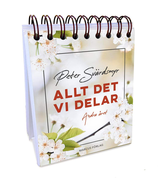 Svärdsmyr, Peter | Allt det vi delar. Andra året