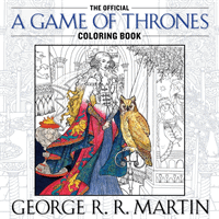 Martin, George R R | Game of Thrones Coloring Book