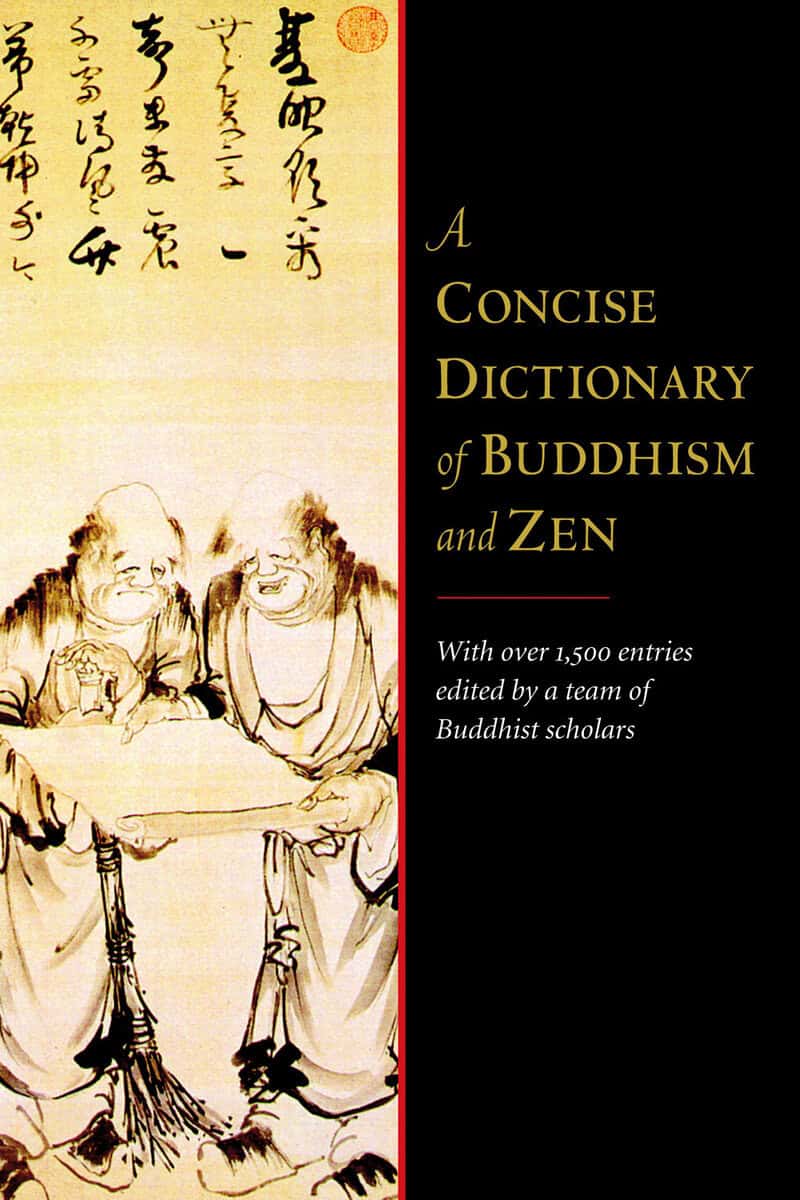 Ehrhard, Franz-Karl | Diener, Michael S. | Fischer-Schreiber, Ingrid | A Concise Dictionary of Buddhism and Zen
