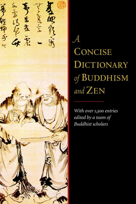 Ehrhard, Franz-Karl | Diener, Michael S. | Fischer-Schreiber, Ingrid | A Concise Dictionary of Buddhism and Zen