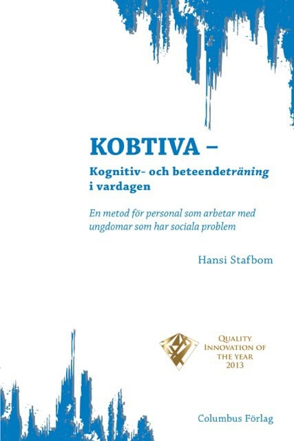 Stafbom, Hansi | Kobtiva : Kognitiv- och beteendeträning i vardagen