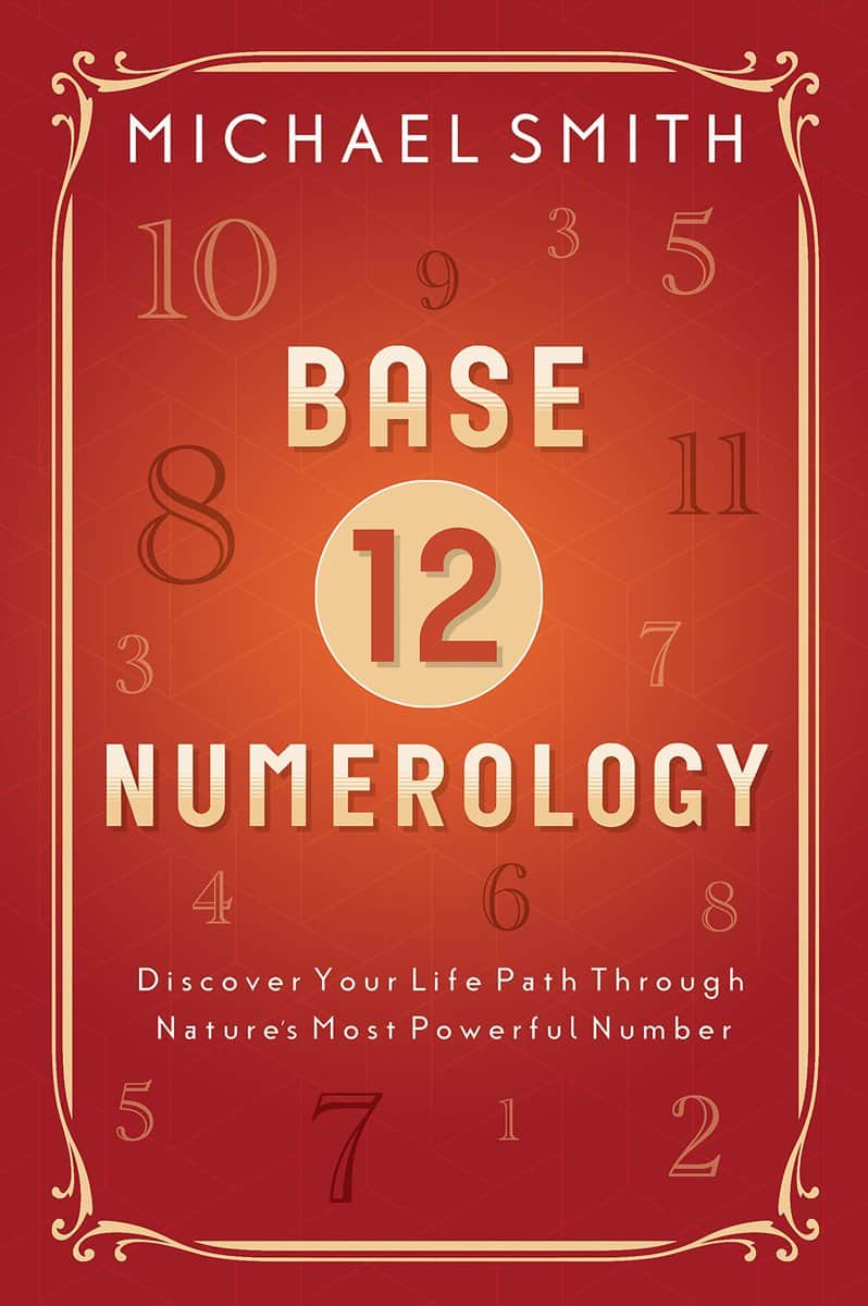 MICHAEL SMITH | Base-12 Numerology