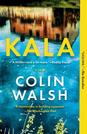 Walsh, Colin | Kala