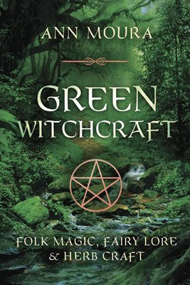 Aoumiel | Moura, Ann | Green witchcraft