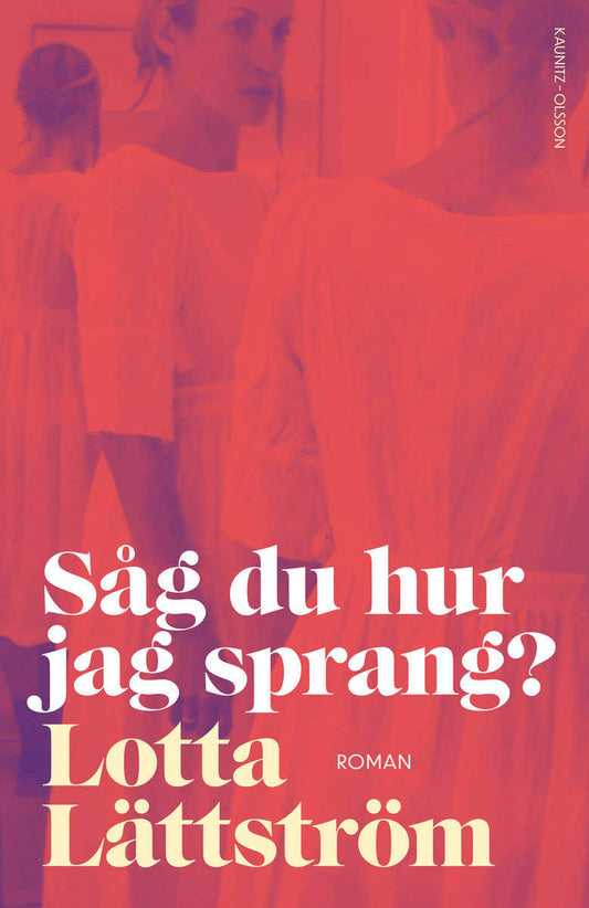 Lättström, Lotta | Såg du hur jag sprang?