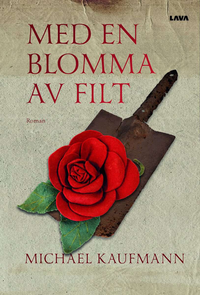 Kaufmann, Michael | Med en blomma av filt