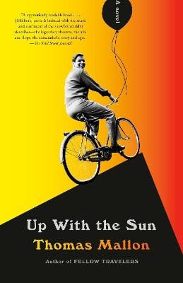 Mallon, Thomas | Up With the Sun