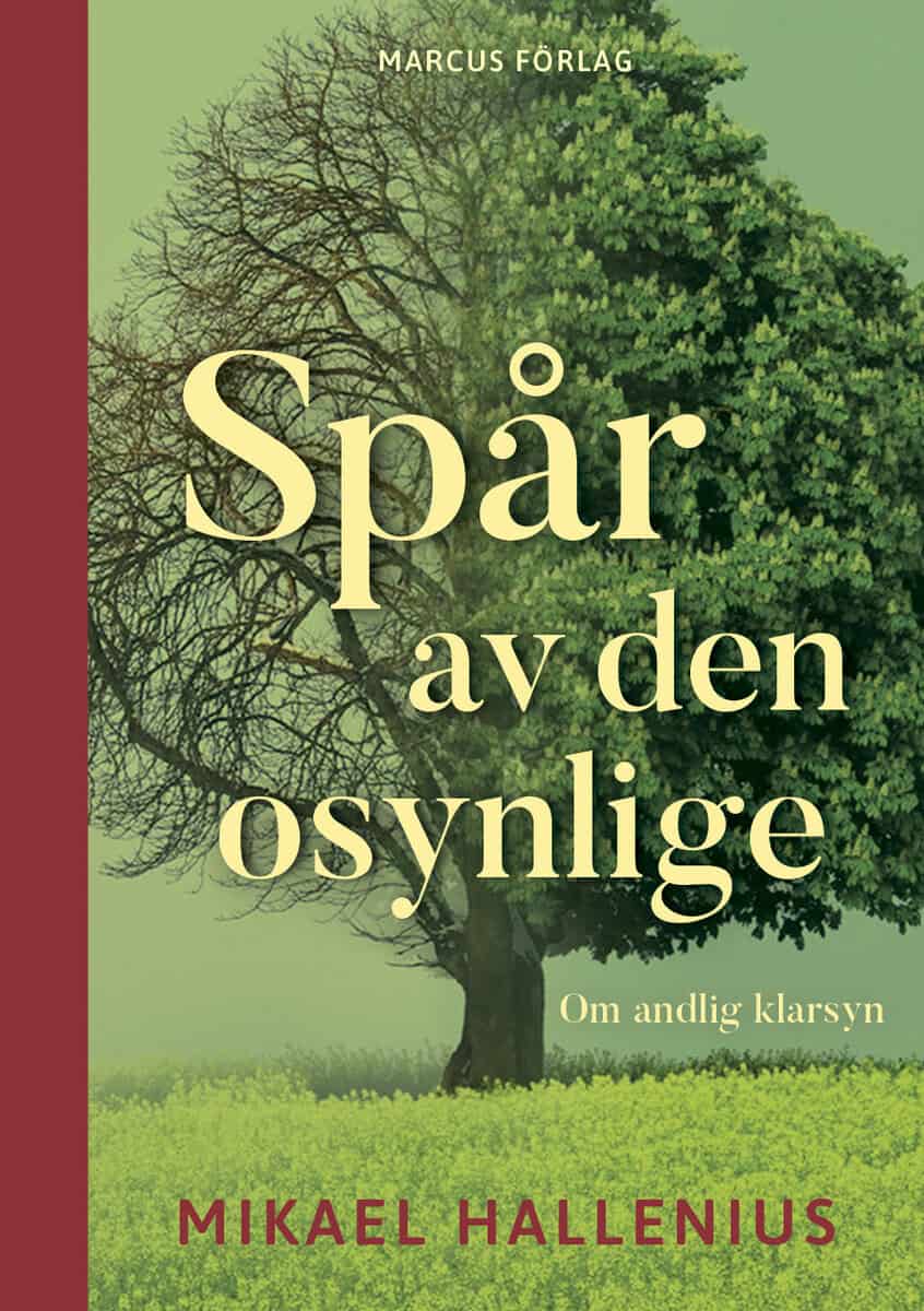 Hallenius, Mikael | Spår av den osynlige Om andlig klarsyn