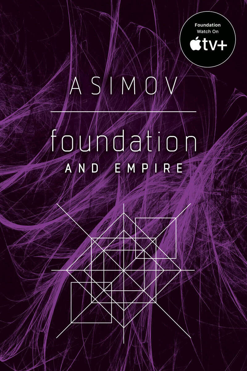 Asimov, Isaac | Foundation and Empire