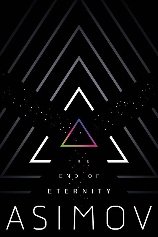 Asimov, Isaac | The End of Eternity