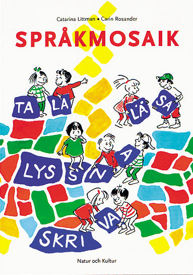 Littman, Catarina | Rosander, Carin | Språkmosaik Kopieringsunderlag