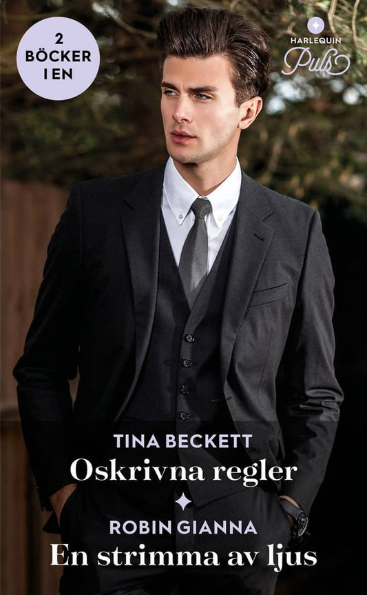 Beckett, Tina | Gianna, Robin | Oskrivna regler | En strimma av ljus