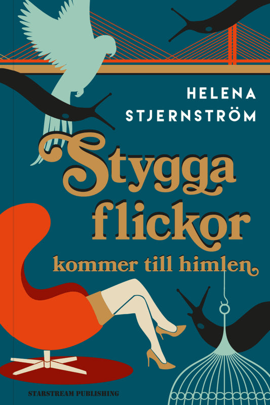 Stjernström, Helena | Stygga flickor kommer till himlen