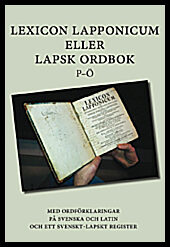 Lindahl, Erik| Öhrling, Johan | Lexicon Lapponicum (A-O)