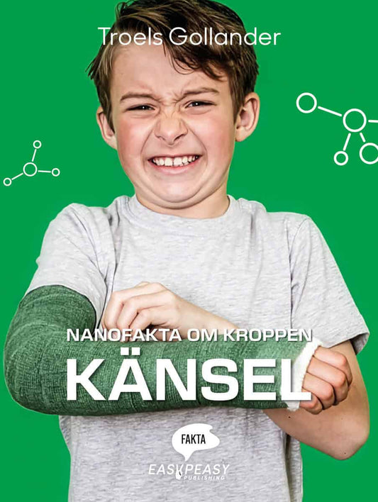 Gollander, Troels | Nanofakta om kroppen. Känsel