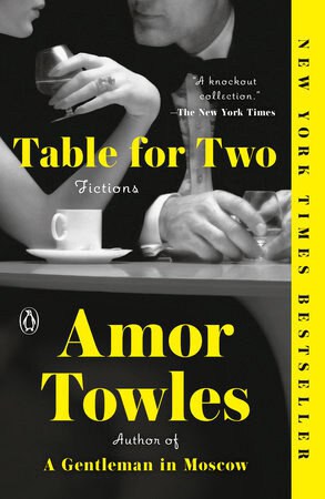 Towles, Amor | Table For Two