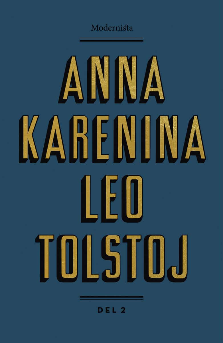 Tolstoj, Leo | Anna Karenina. Del 2