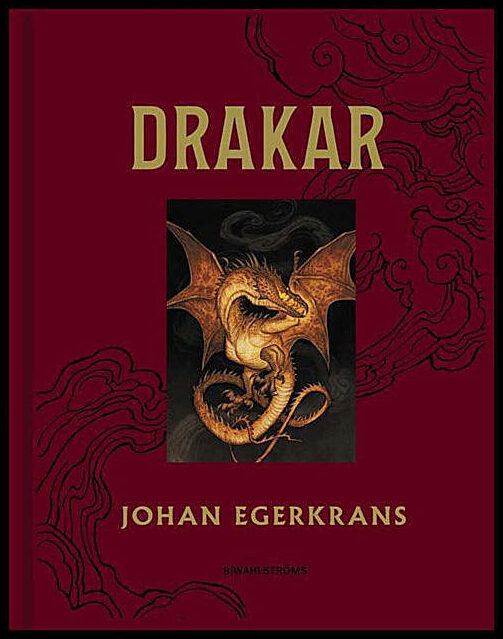 Egerkrans, Johan | Drakar
