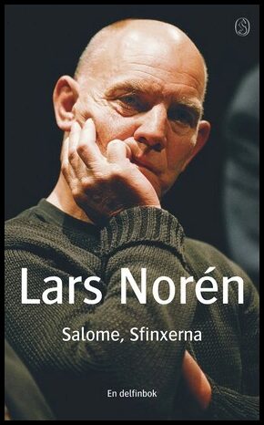 Norén, Lars | Salome, sfinxerna