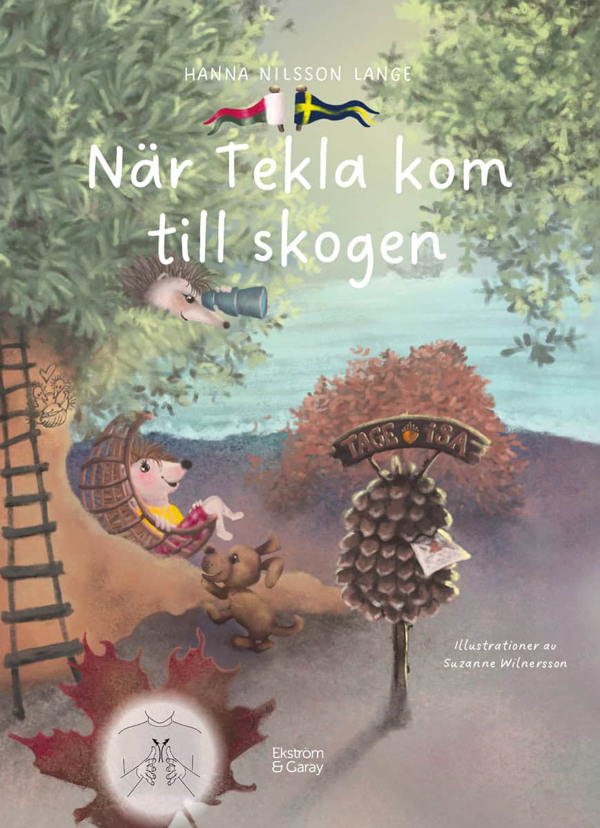 Nilsson Lange, Hanna | När Tekla kom till skogen