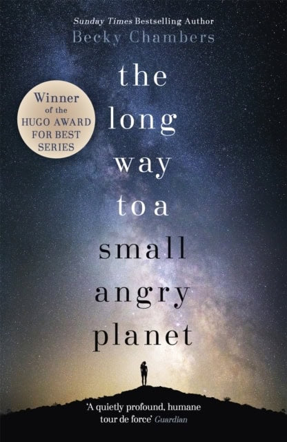 Chambers, Becky | The Long Way to a Small, Angry Planet