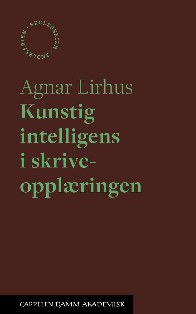 Lirhus, Agnar | Kunstig intelligens i skriveopplæringen