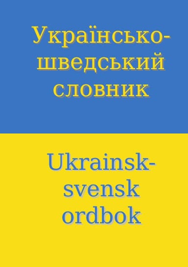 Chavchanidze, Giorgi | Ukrainsk-svensk ordbok (18 000 ord)