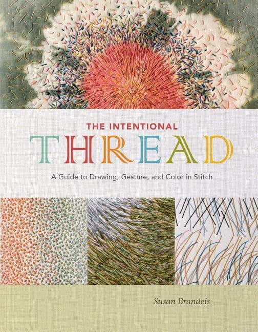 Susan Brandeis | The Intentional Thread