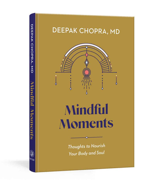 Chopra, Deepak | Mindful Moments