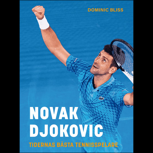 Novak Djokovic Tidernas Bästa Tennisspelare